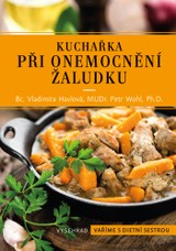 E-kniha Kuchařka při onemocnění žaludku - MUDr. Petr Wohl Ph.D., Vladimíra Havlová