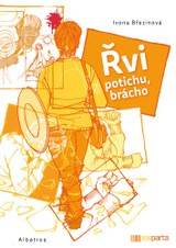 E-kniha Řvi potichu, brácho - Ivona Březinová
