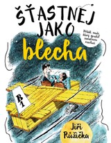 E-kniha Šťastnej jako blecha - Květoslav Růžička, Jiří Růžička