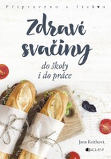 E-kniha Zdravé svačiny do školy i do práce - Jana Keithová