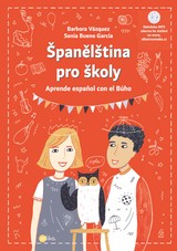 E-kniha Španělština pro školy - Sonia Bueno-García, Barbora Vázquezová