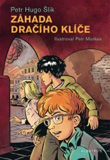 E-kniha Záhada dračího klíče - Petr Hugo Šlik, Ing Petr Hugo Šlik