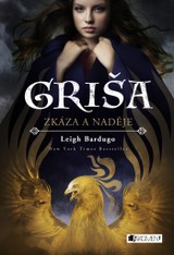 E-kniha Griša - Zkáza a naděje - Leigh Bardugo