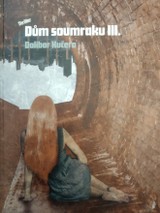E-kniha Dům soumraku 3 - Dalibor Kučera