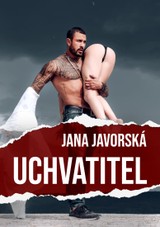 E-kniha Uchvatitel - Jana Javorská