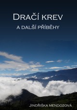 E-kniha Dračí krev - Jindřiška Mendozová