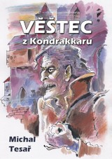 E-kniha Věštec z Kondrakkaru - Michal Tesař