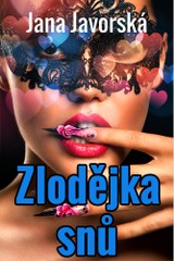 E-kniha Zlodějka snů - Jana Javorská