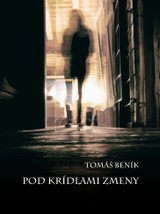 E-kniha Pod krídlami zmeny - Tomáš Beník