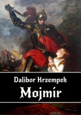 E-kniha Mojmír - Dalibor Krzempek