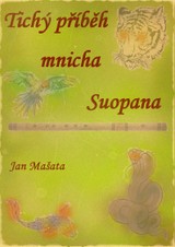 E-kniha Tichý příběh mnicha Suopana… - Jan Mašata