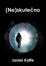 E-kniha (Ne)skutečno - Janiel Kaffe