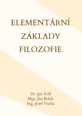 E-kniha Elementární základy filozofie - Dr. Jan Volf, Mgr. Ján Bolek