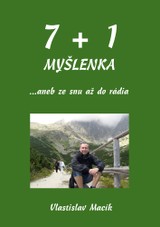 E-kniha 7+1 myšlenka …aneb ze snu až do rádia - Vlastislav Macík