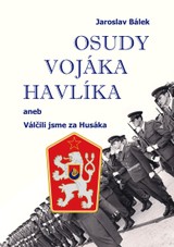 E-kniha Osudy vojáka Havlíka aneb Válčili jsme za Husáka - Jaroslav Bálek