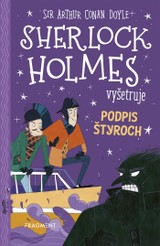 E-kniha Sherlock Holmes vyšetruje: Podpis štyroch - Arthur Conan Doyle, Stephanie Baudet