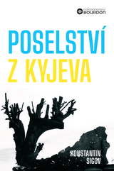 E-kniha Poselství z Kyjeva o Ukrajině a Evropě - Konstantin Sigov