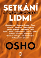 E-kniha Setkání s pozoruhodnými lidmi - Osho