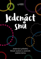 E-kniha Jedenáct snů - Ondřej Musil, Dagmar Lachmanová
