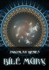 E-kniha Bílé můry - Jaroslav Beneš