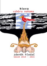 E-kniha Hlava vzhůru nohama: Básně 2014 - 2015 - Zdeněk Hledač