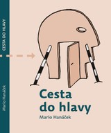 E-kniha Cesta do hlavy - Mario Hanáček