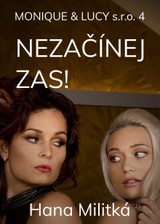 E-kniha Nezačínej zas - Hana Militká