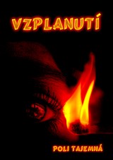 E-kniha Vzplanutí - Poli Tajemná