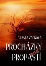 E-kniha Procházky nad propastí - Vlasta Žáčková