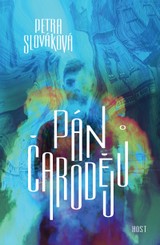 E-kniha Pán čarodějů - Petra Slováková