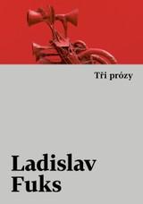 E-kniha Tři prózy - Ladislav Fuks