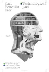 E-kniha Technologická past - Carl Benedikt Frey