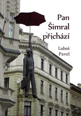 E-kniha Pan Šimral přichází - Luboš Pavel
