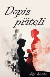 E-kniha Dopis příteli - JILJÍ KOCIAN