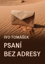 E-kniha Psaní bez adresy - Ivo Tomášek