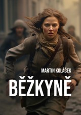 E-kniha Běžkyně - Martin Koláček