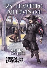 E-kniha Za devatero mlhovinami - Miroslava Dvořáková