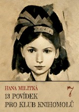 E-kniha 13 povídek pro Klub knihomolů 7 - Hana Militká