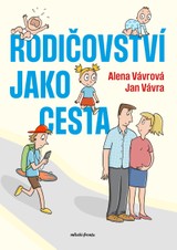 E-kniha Rodičovství jako cesta - Alena Vávrová, Jan Vávra