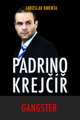 E-kniha Padrino Krejčíř – Gangster - Jaroslav Kmenta