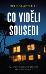 E-kniha Co viděli sousedi - Melissa Adelman