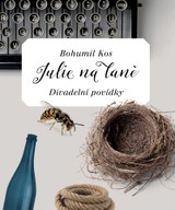 E-kniha Julie na laně - Bohumil Kos
