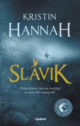 E-kniha Slávik - Kristin Hannah