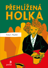 E-kniha Přehlížená holka - Torey Hayden