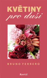 E-kniha Květiny pro duši - Bruno Ferrero
