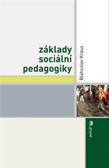 E-kniha Základy sociální pedagogiky - Blahoslav Kraus