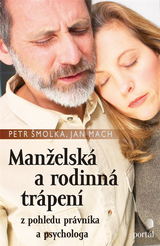 E-kniha Manželská a rodinná trápení - Jan Mach, Petr Šmolka