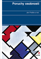 E-kniha Poruchy osobnosti, 1. vydání - Ján Praško