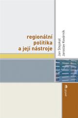 E-kniha Regionální politika a její nástroje - Jan Stejskal, Jaroslav Kovárník