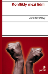 E-kniha Konflikty mezi lidmi - Jaro Křivohlavý